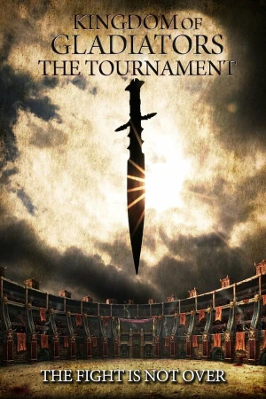 Kingdom of Gladiators: The Tournament в hd качестве
