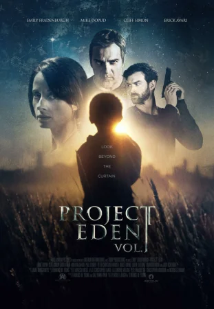 Проект Эдем, часть 1 в hd качестве